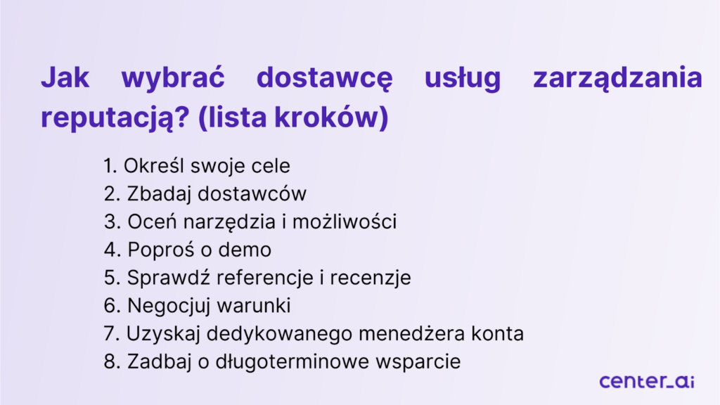 Jak wybrać dostawcę usług zarządzania reputacją? (lista kroków).