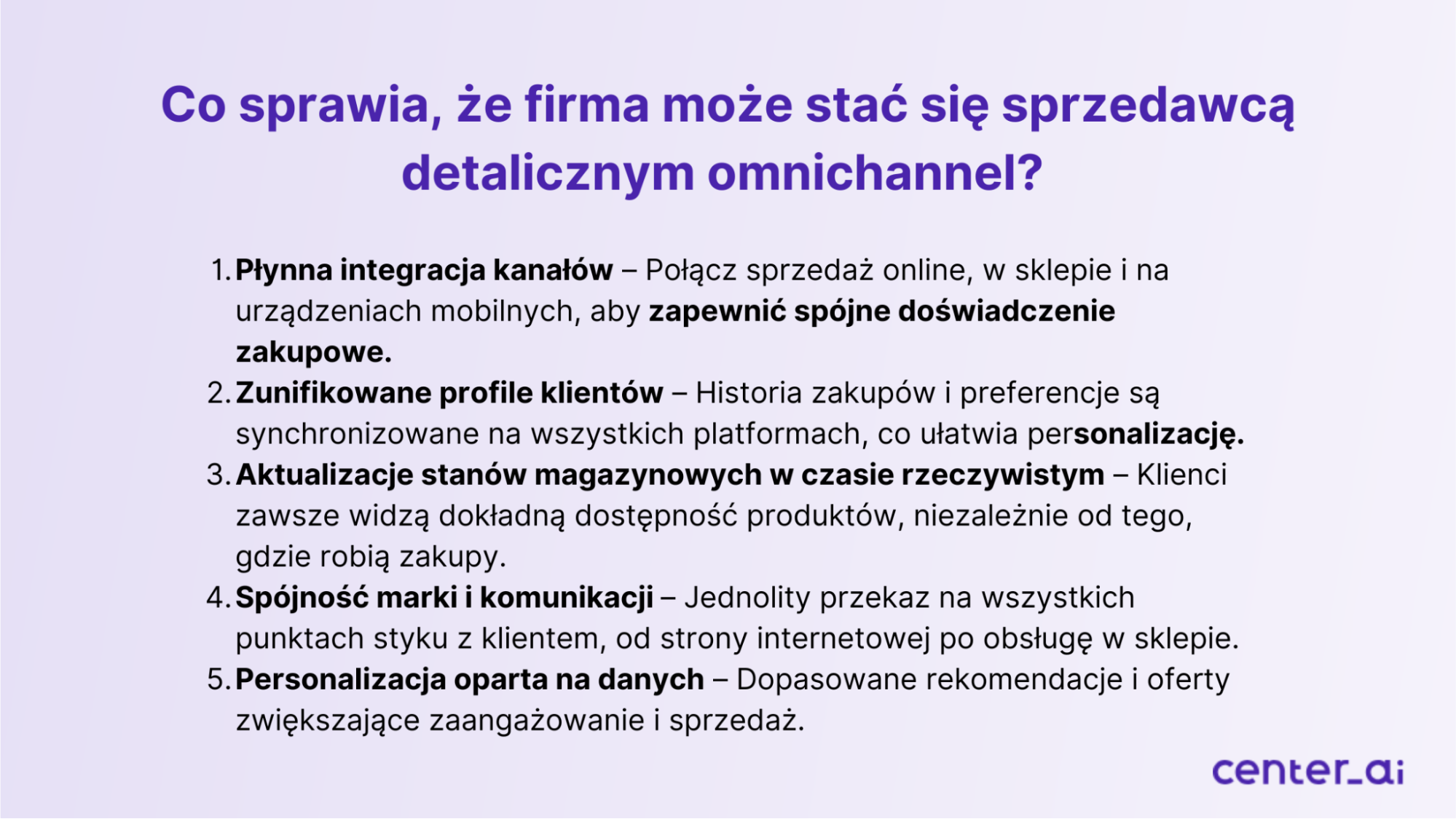 Co sprawia, że firma jest sprzedawcą omnichannel?