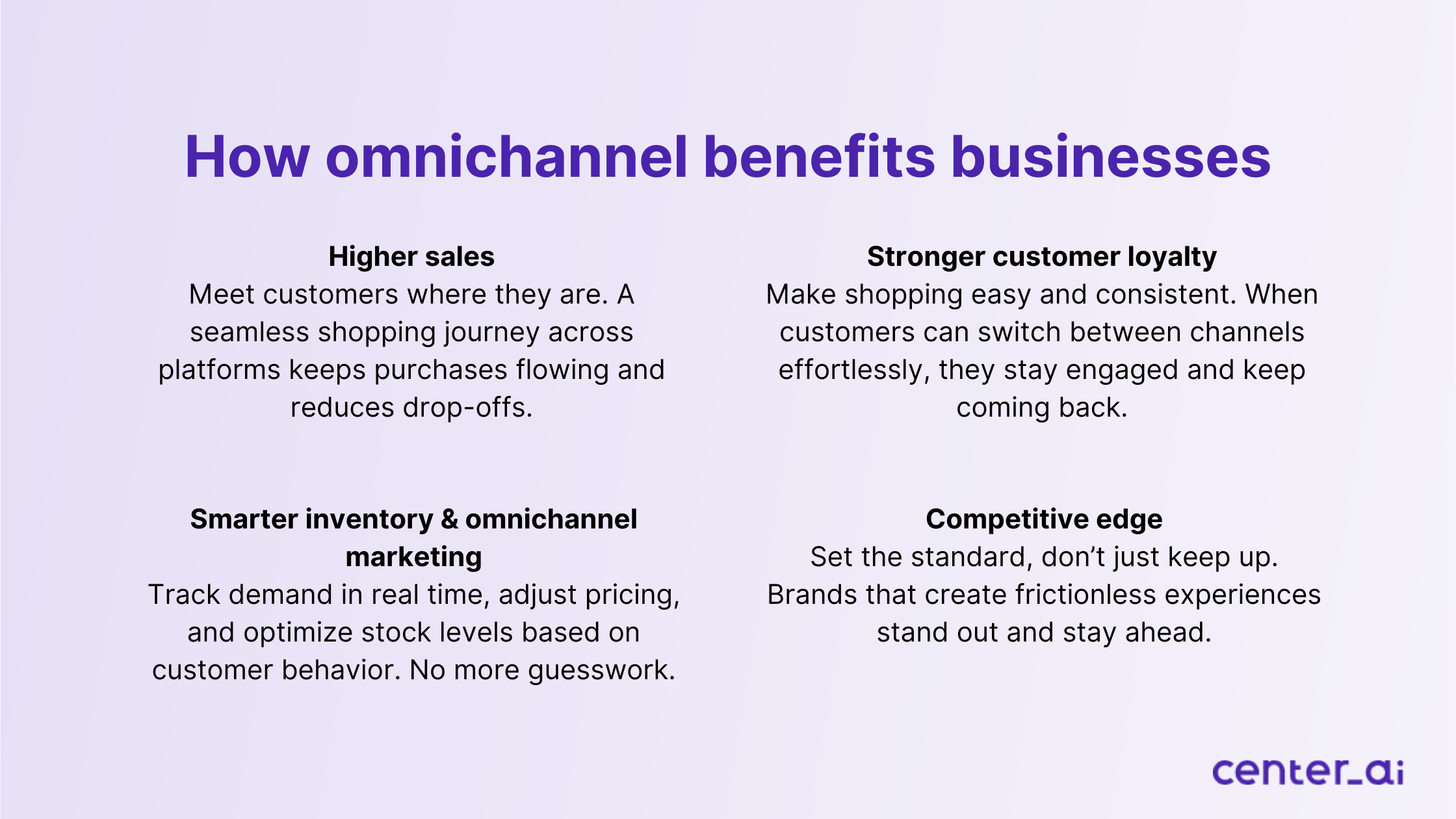 How omnichannel benefits businesses.